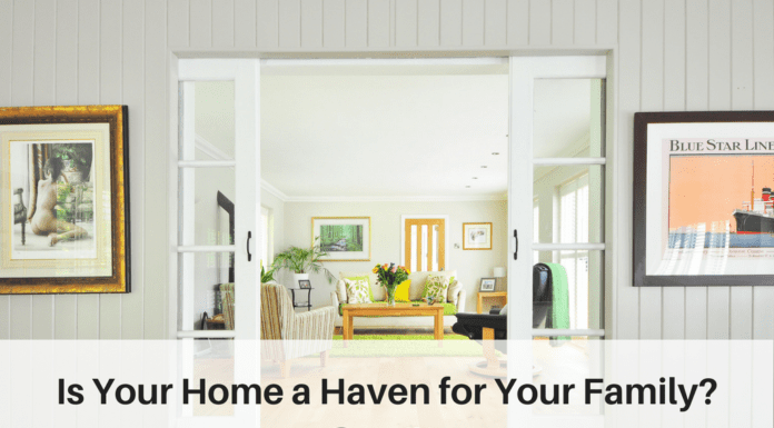Create Your Home into a Haven