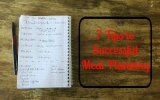 7 Tips for Successful Meal Planning