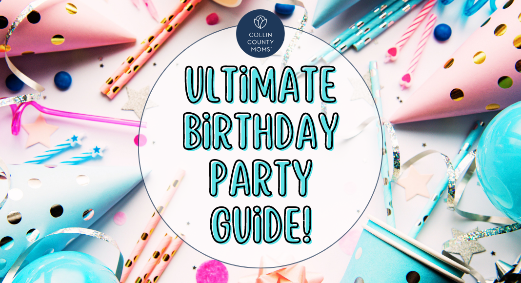 Collin County Birthday Party Guide