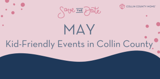 Save the Date May Kid-Friendly Events in Collin County
