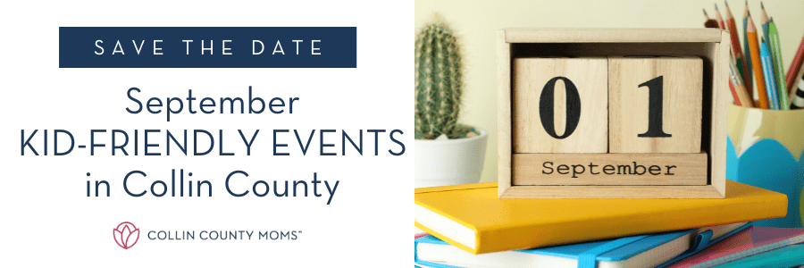 September Kid-Friendly Events in Collin County