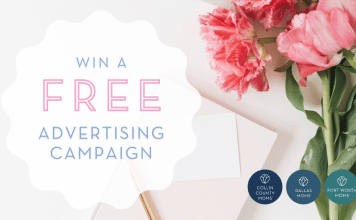 Win a free advertising campaign on Collin County Moms